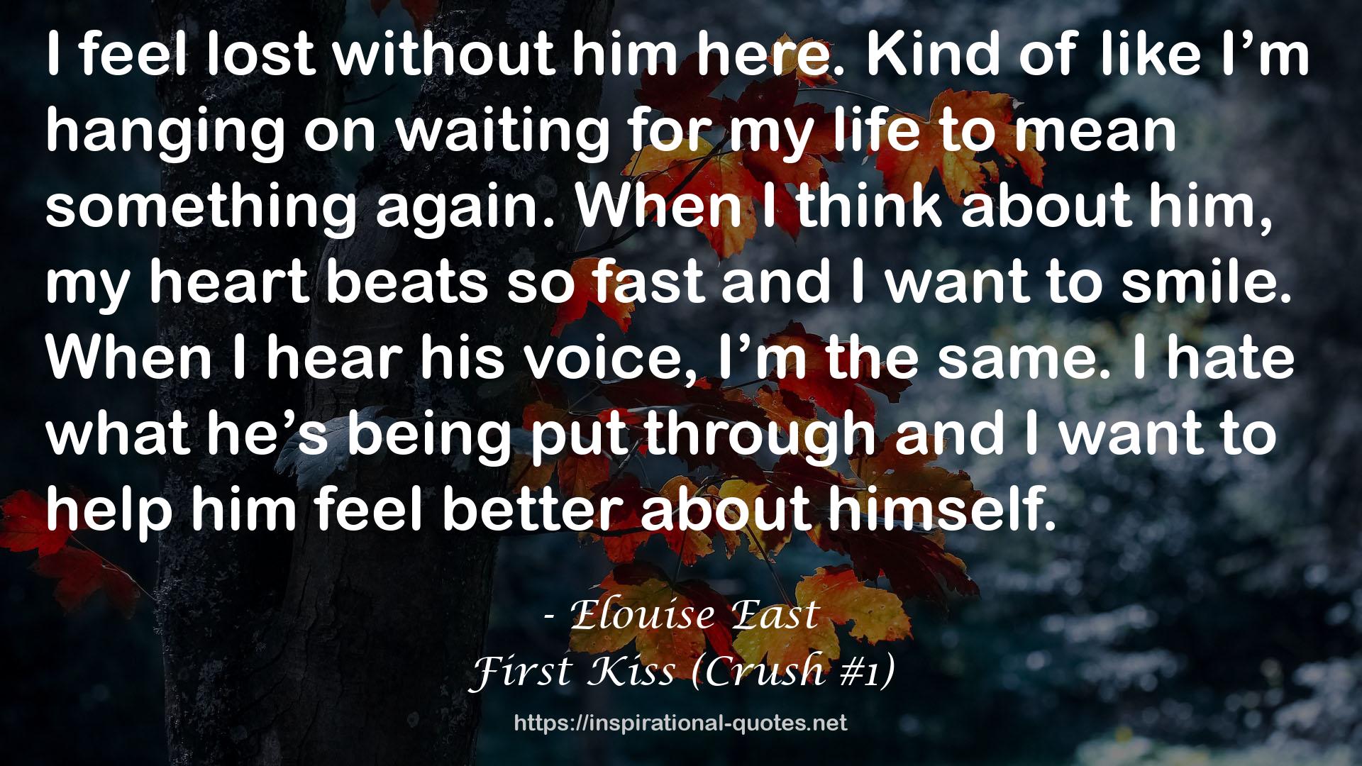 First Kiss (Crush #1) QUOTES