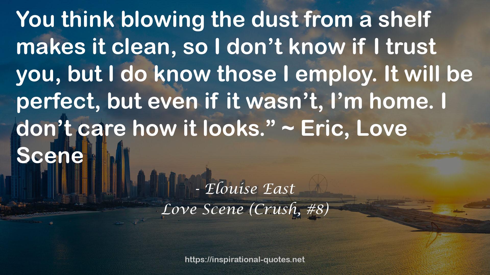 Love Scene (Crush, #8) QUOTES