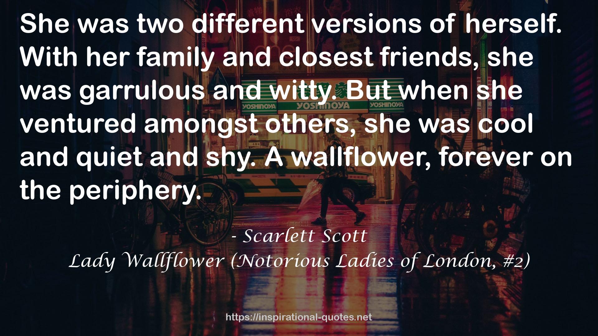 Lady Wallflower (Notorious Ladies of London, #2) QUOTES