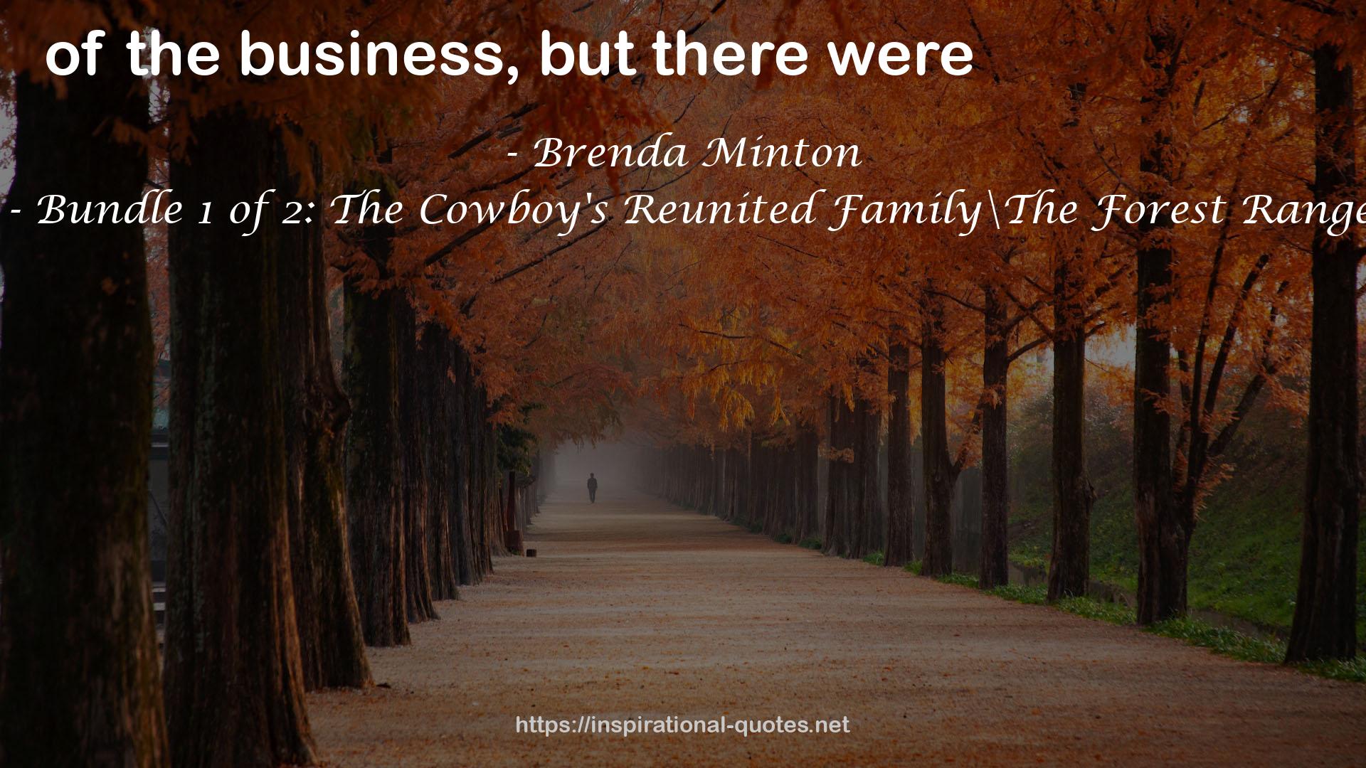 Love Inspired February 2014 - Bundle 1 of 2: The Cowboy's Reunited Family\The Forest Ranger's Return\Mommy Wanted QUOTES