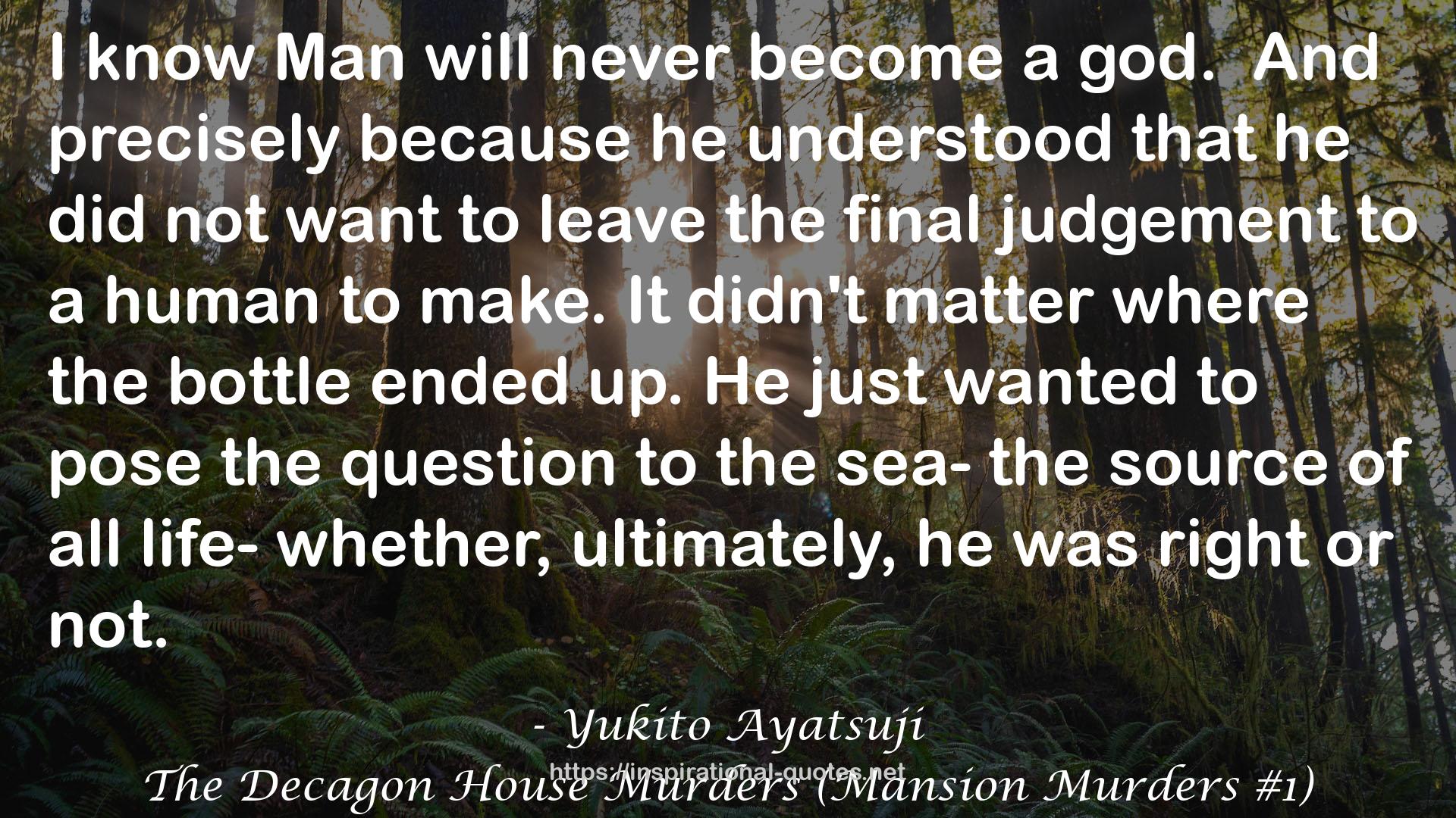 The Decagon House Murders (Mansion Murders #1) QUOTES
