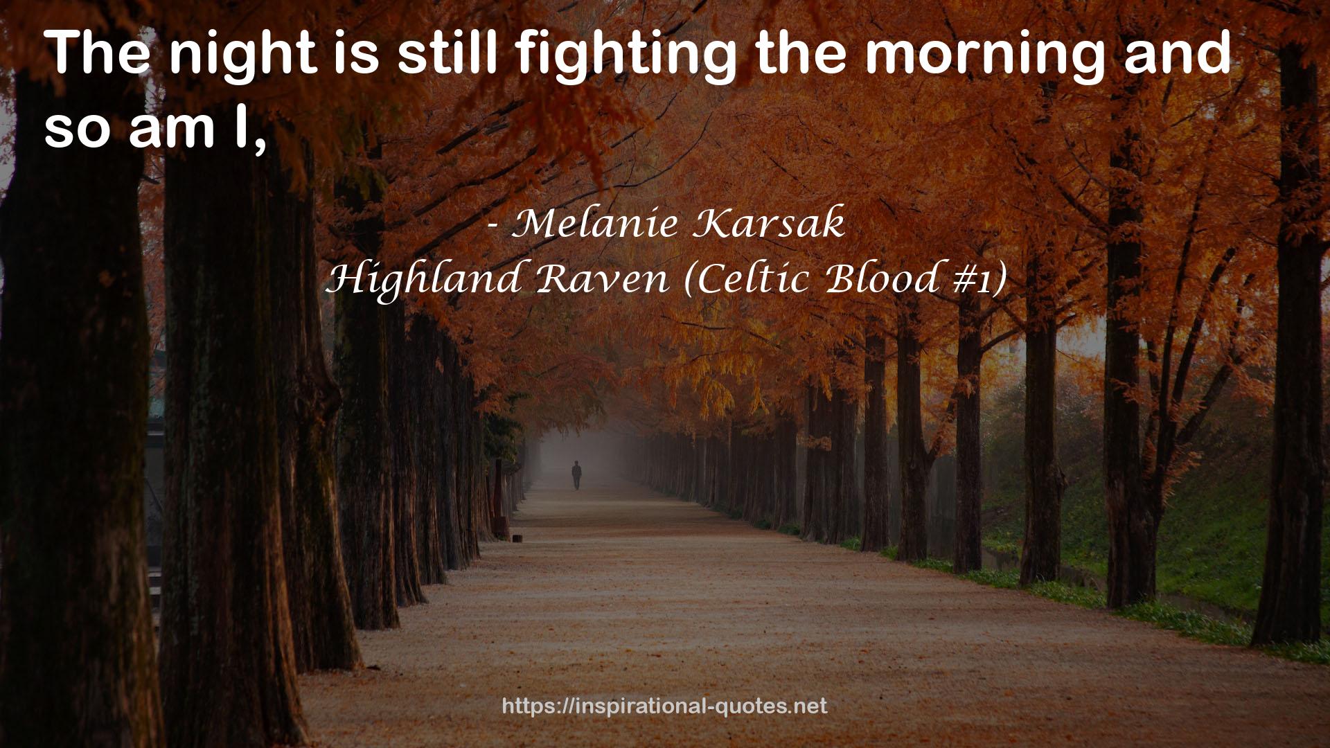 Highland Raven (Celtic Blood #1) QUOTES
