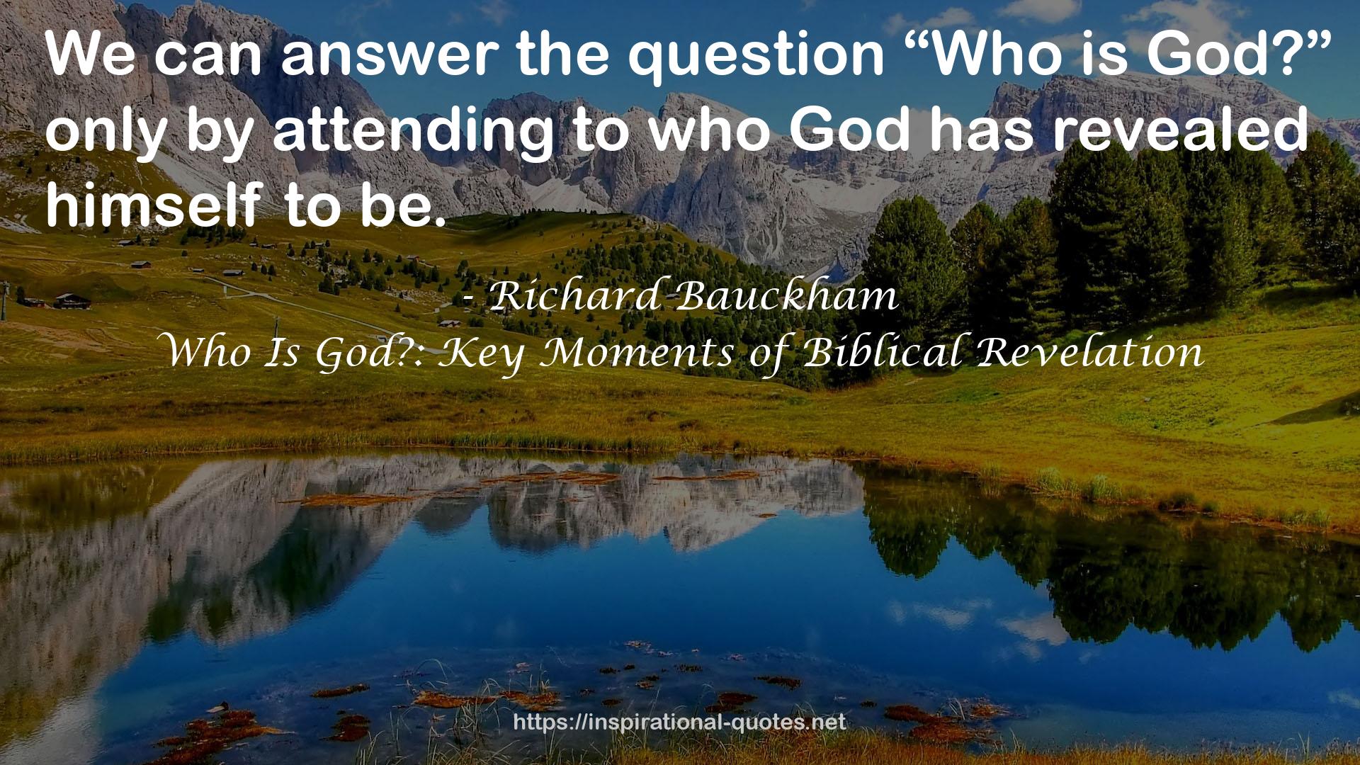 Who Is God?: Key Moments of Biblical Revelation QUOTES