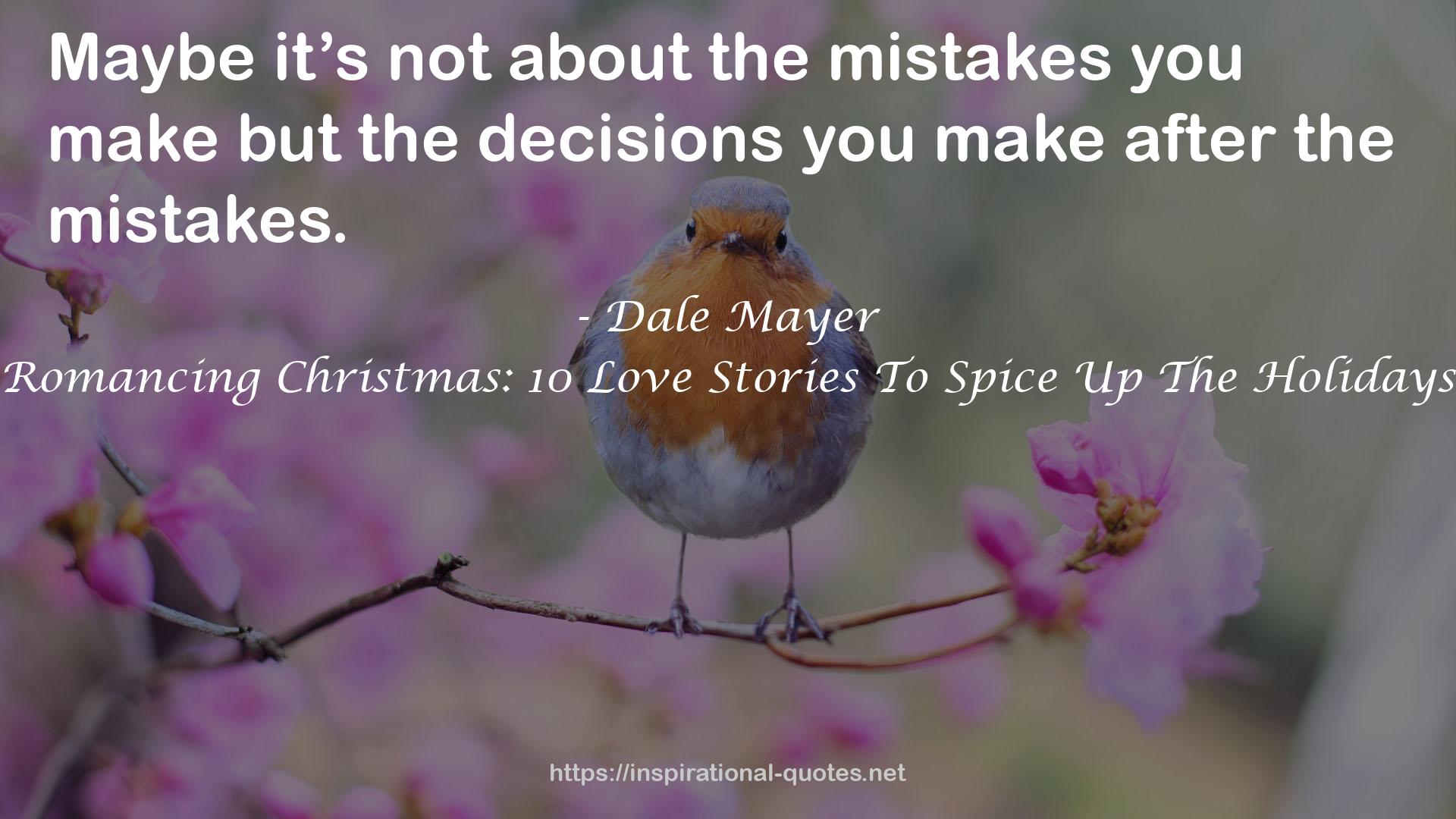 Romancing Christmas: 10 Love Stories To Spice Up The Holidays QUOTES