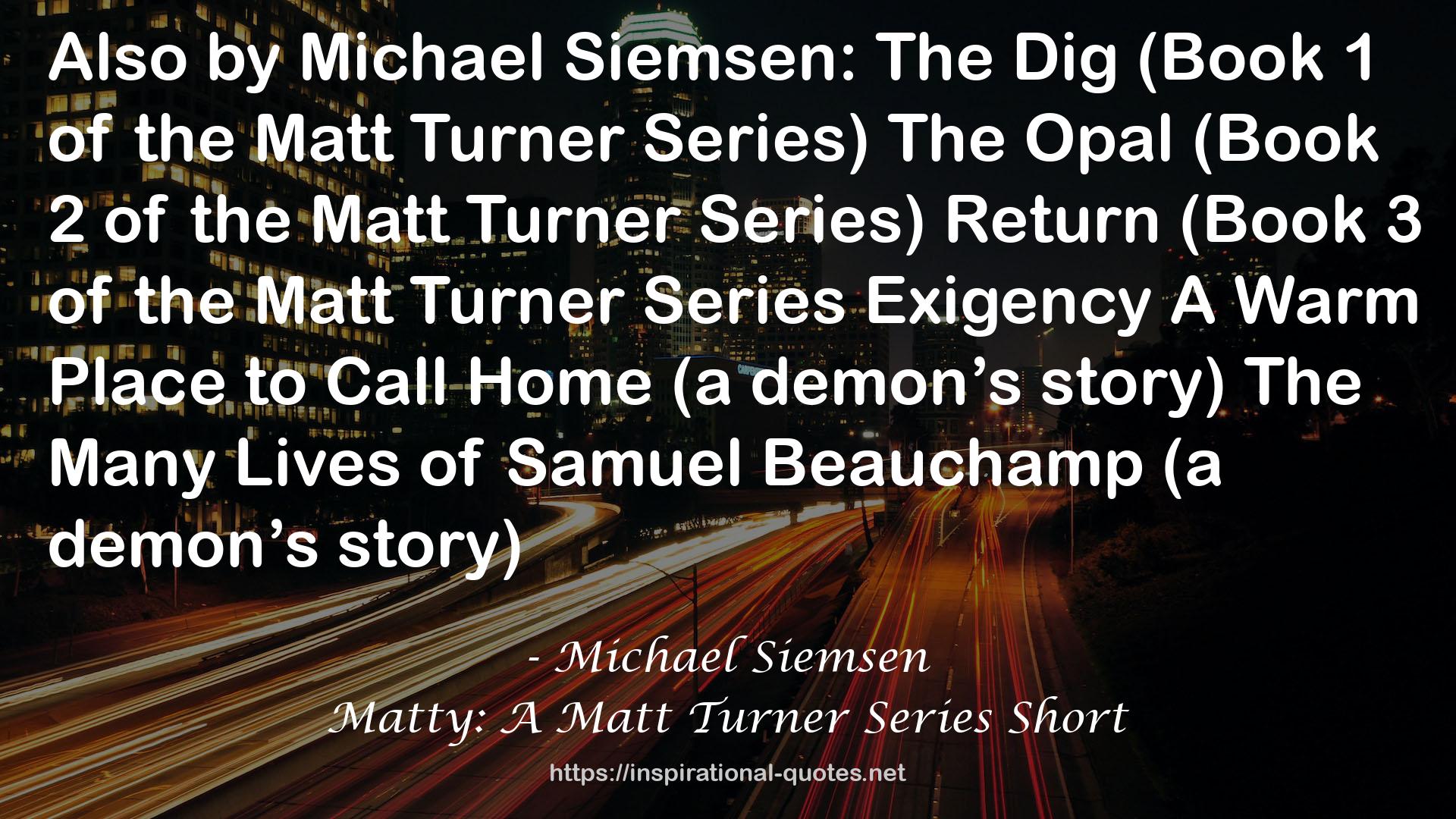 Matty: A Matt Turner Series Short QUOTES