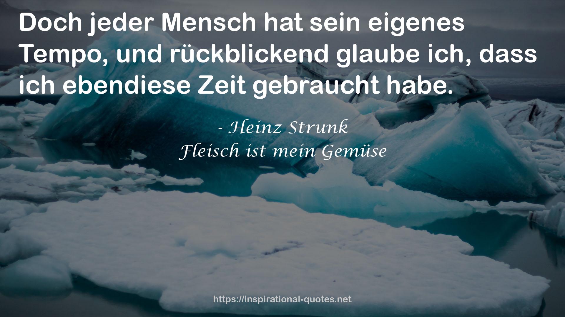 Fleisch ist mein Gemüse QUOTES