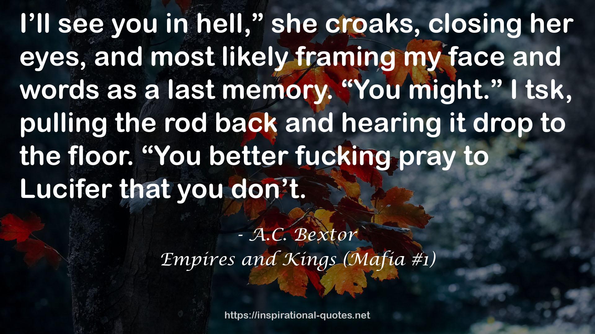 Empires and Kings (Mafia #1) QUOTES