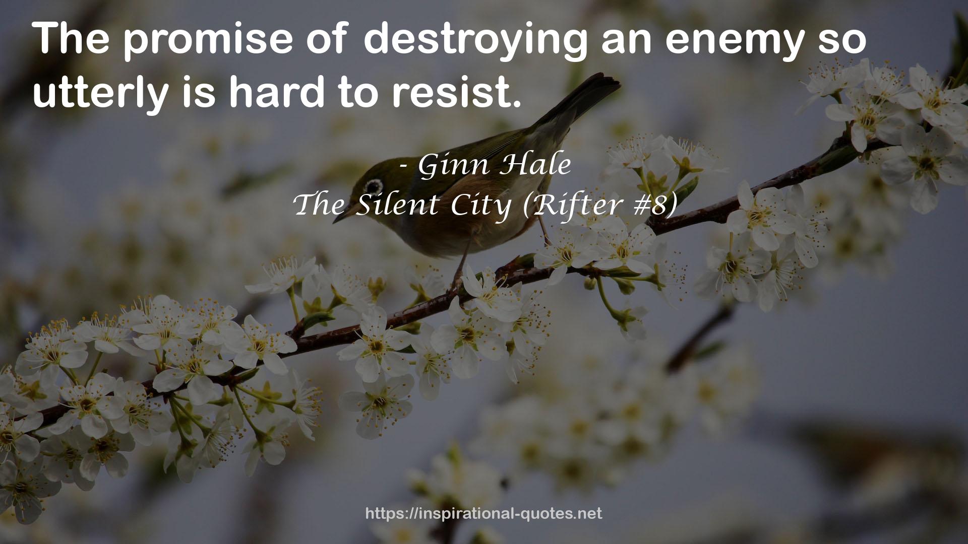 The Silent City (Rifter #8) QUOTES