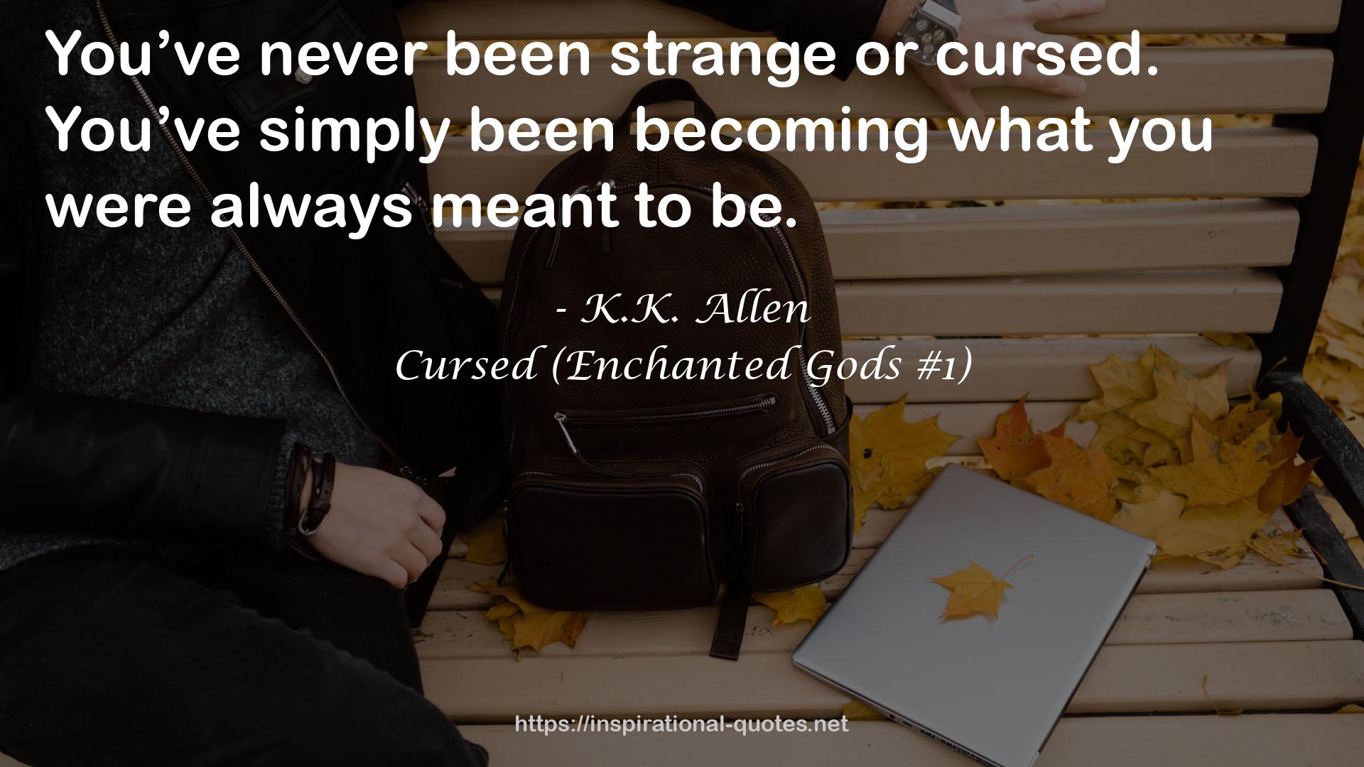 Cursed (Enchanted Gods #1) QUOTES