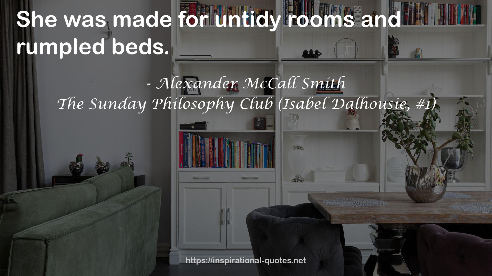 untidy rooms  QUOTES