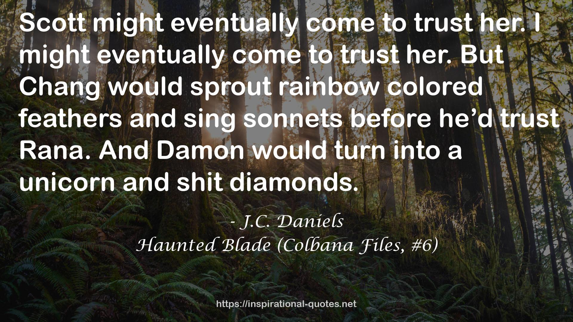 Haunted Blade (Colbana Files, #6) QUOTES