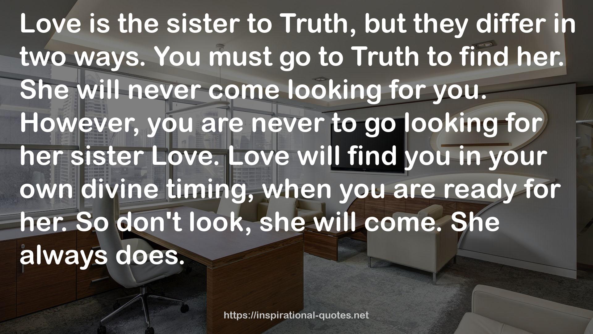 her sister  QUOTES