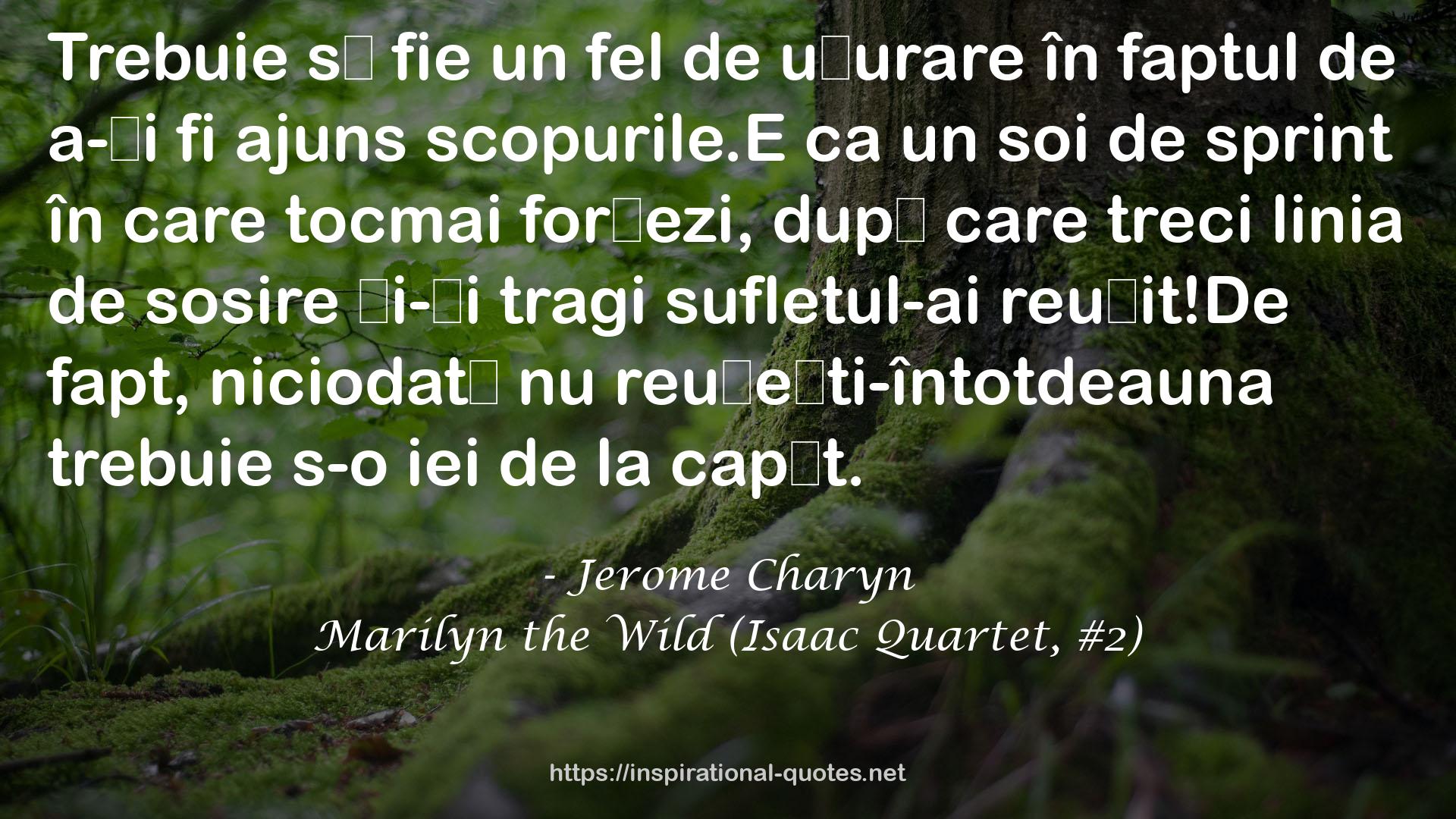 Marilyn the Wild (Isaac Quartet, #2) QUOTES