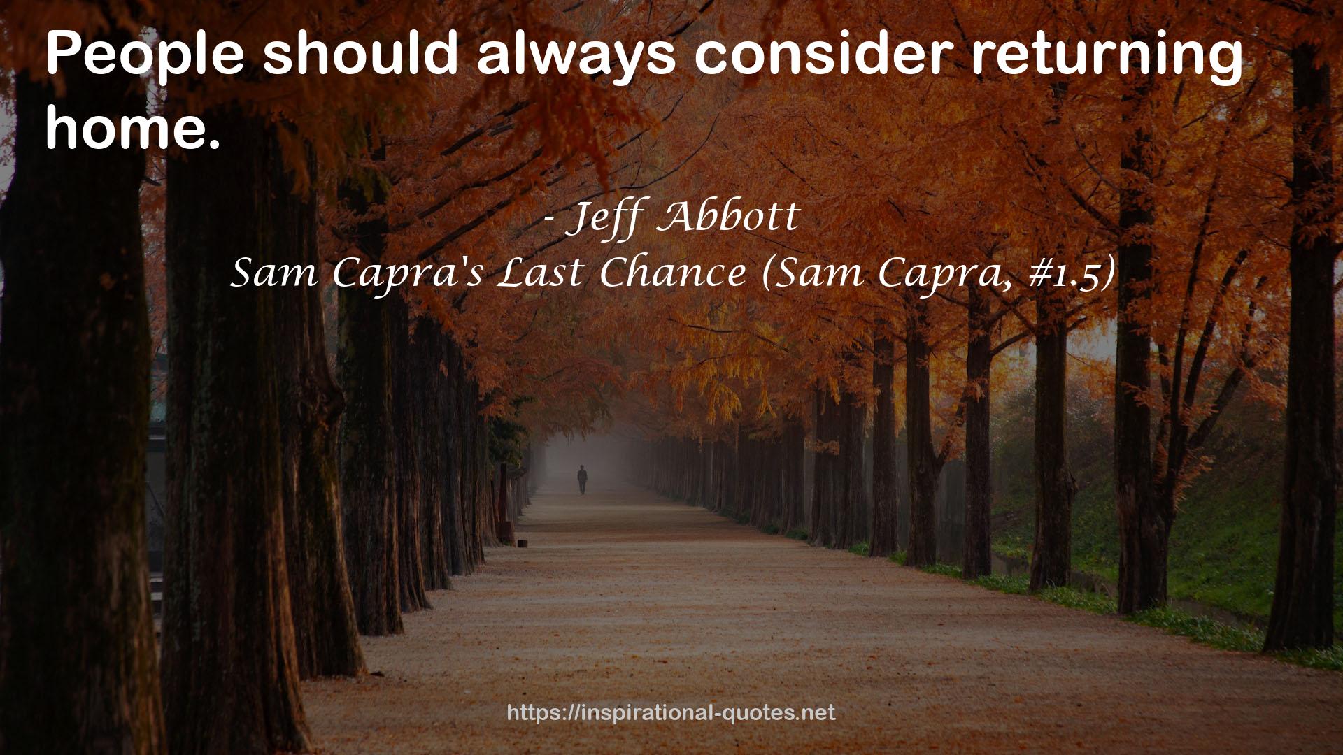 Sam Capra's Last Chance (Sam Capra, #1.5) QUOTES