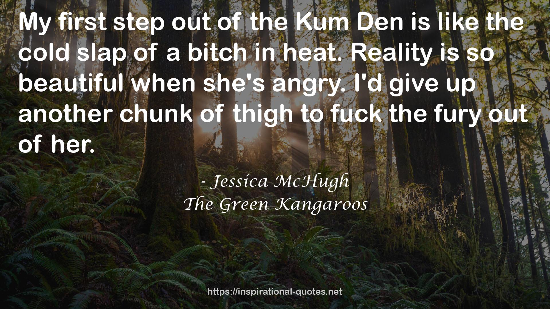 The Green Kangaroos QUOTES