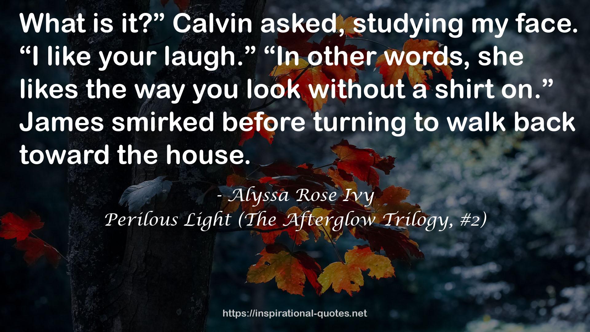 Perilous Light (The Afterglow Trilogy, #2) QUOTES