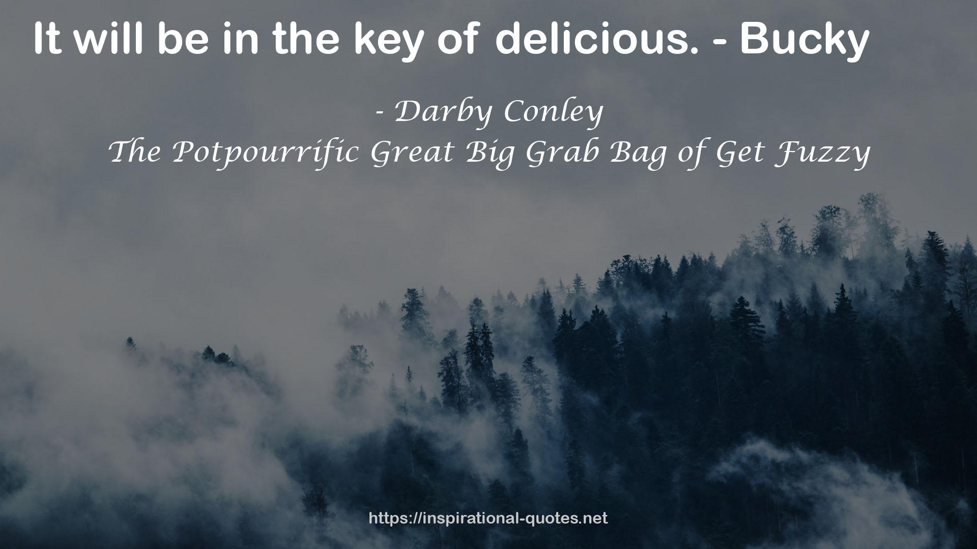 The Potpourrific Great Big Grab Bag of Get Fuzzy QUOTES