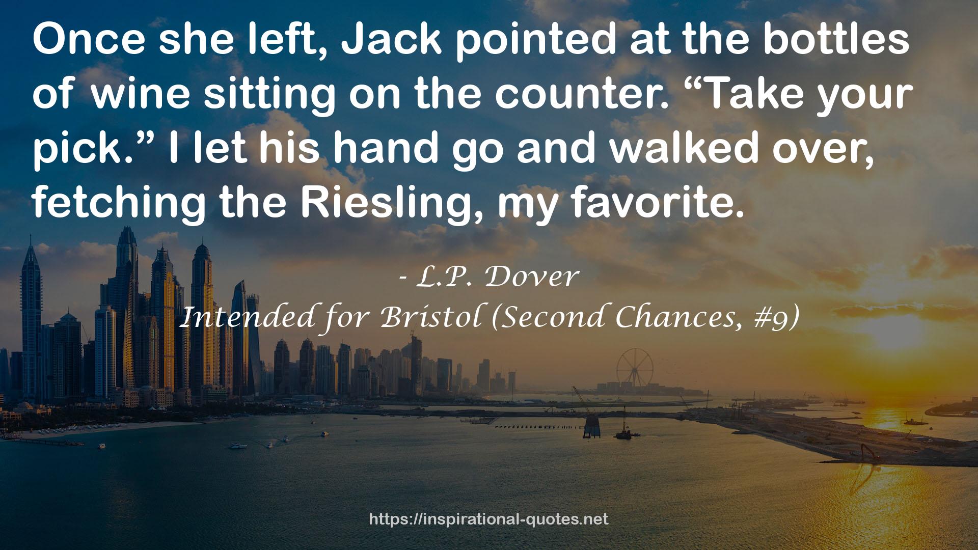 Intended for Bristol (Second Chances, #9) QUOTES