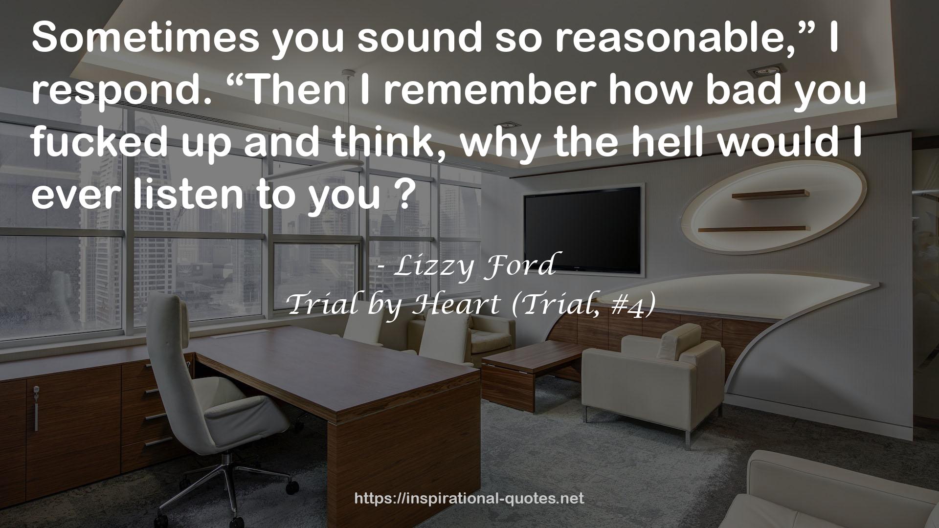 Trial by Heart (Trial, #4) QUOTES