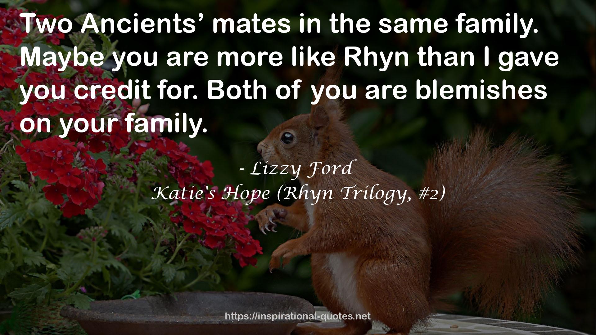 Katie's Hope (Rhyn Trilogy, #2) QUOTES