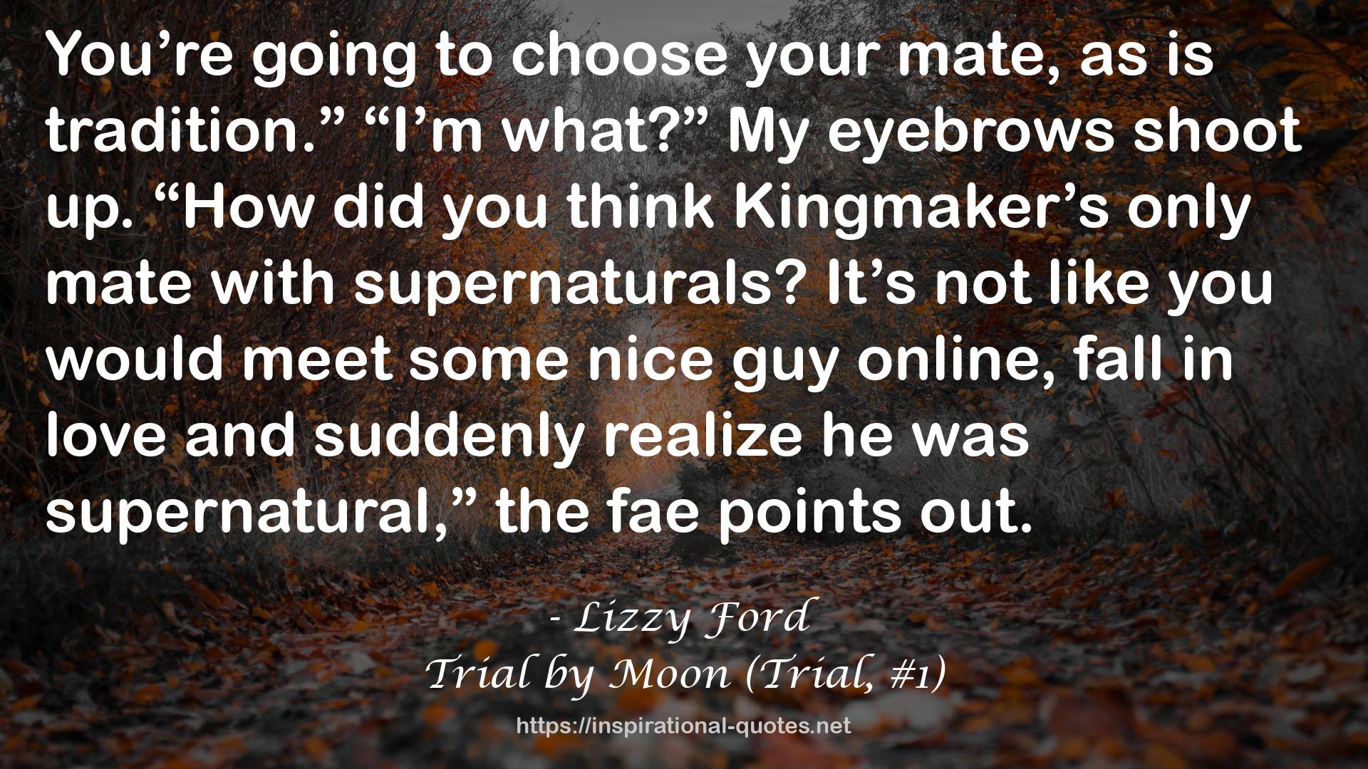Trial by Moon (Trial, #1) QUOTES