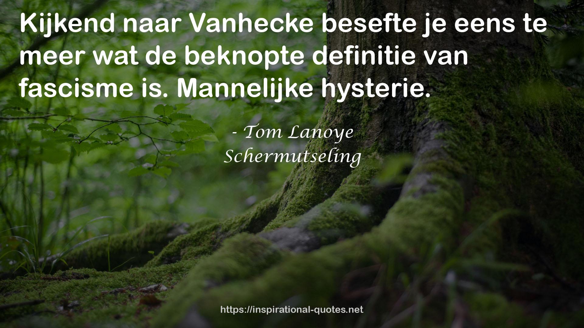 Schermutseling QUOTES