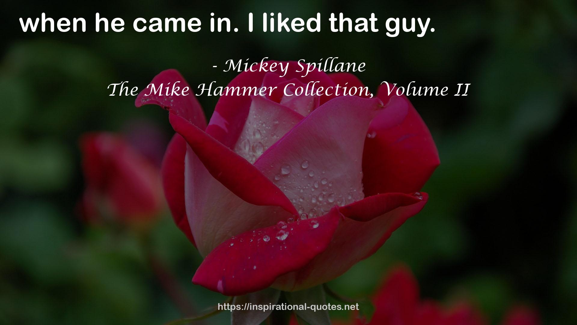 The Mike Hammer Collection, Volume II QUOTES