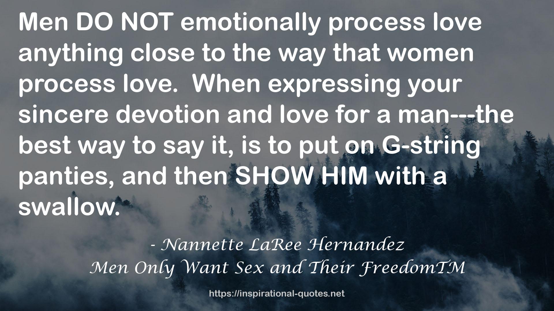 Nannette LaRee Hernandez QUOTES