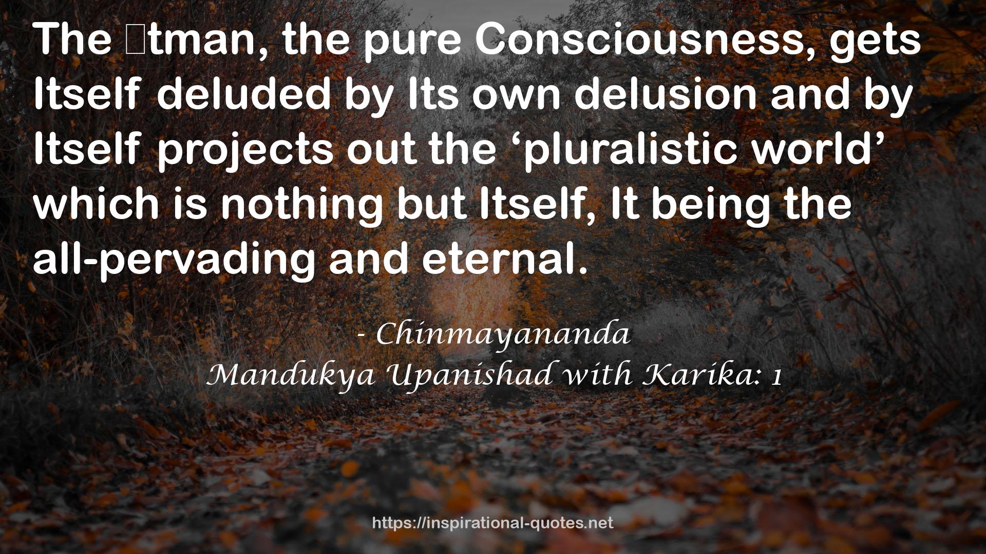 Mandukya Upanishad with Karika: 1 QUOTES