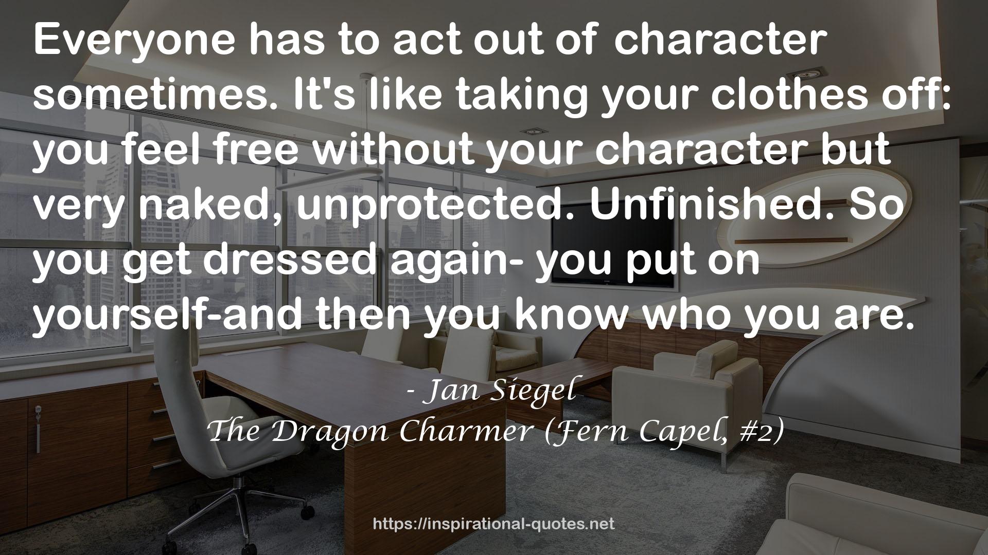 The Dragon Charmer (Fern Capel, #2) QUOTES