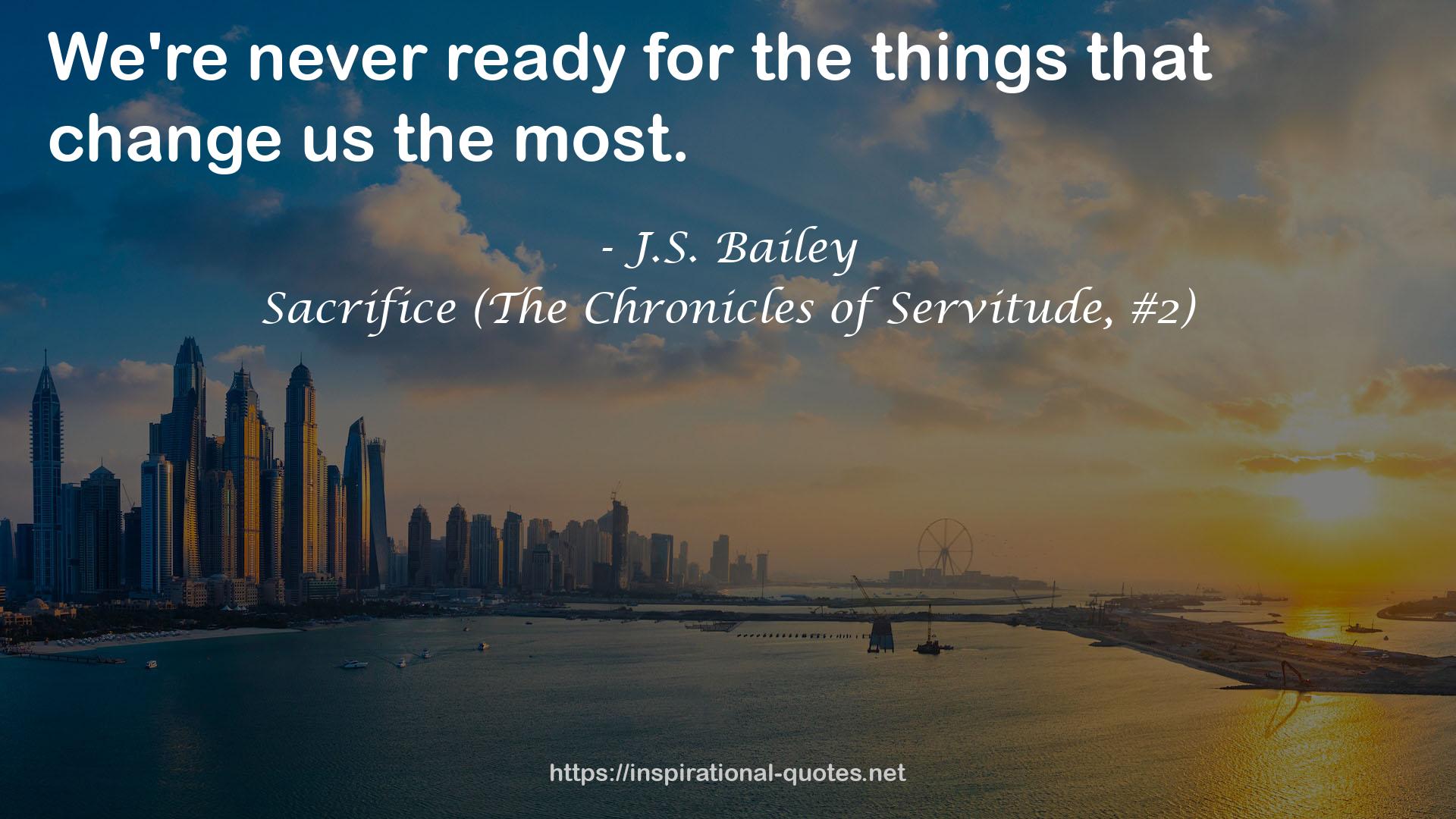 Sacrifice (The Chronicles of Servitude, #2) QUOTES