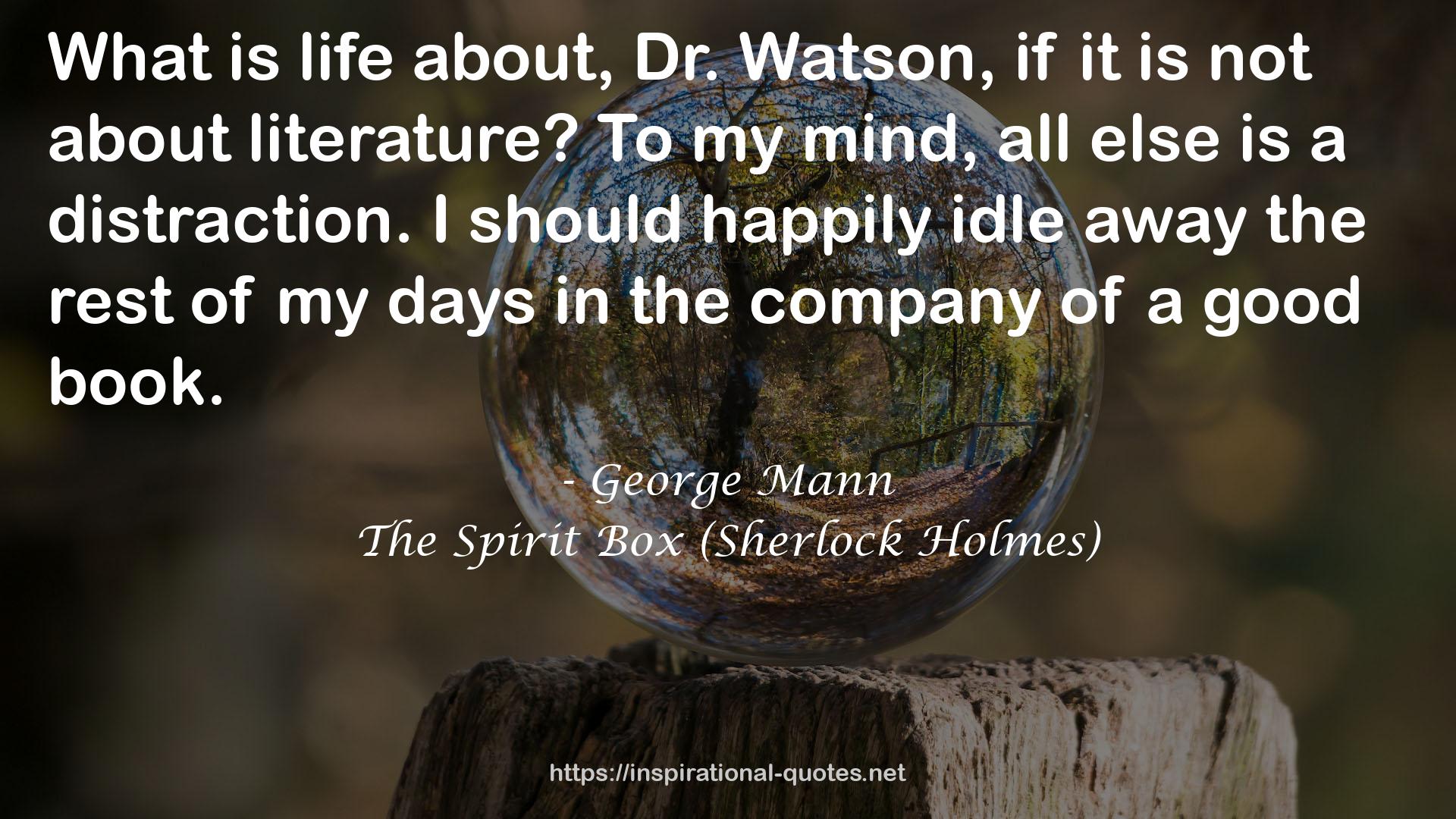 The Spirit Box (Sherlock Holmes) QUOTES