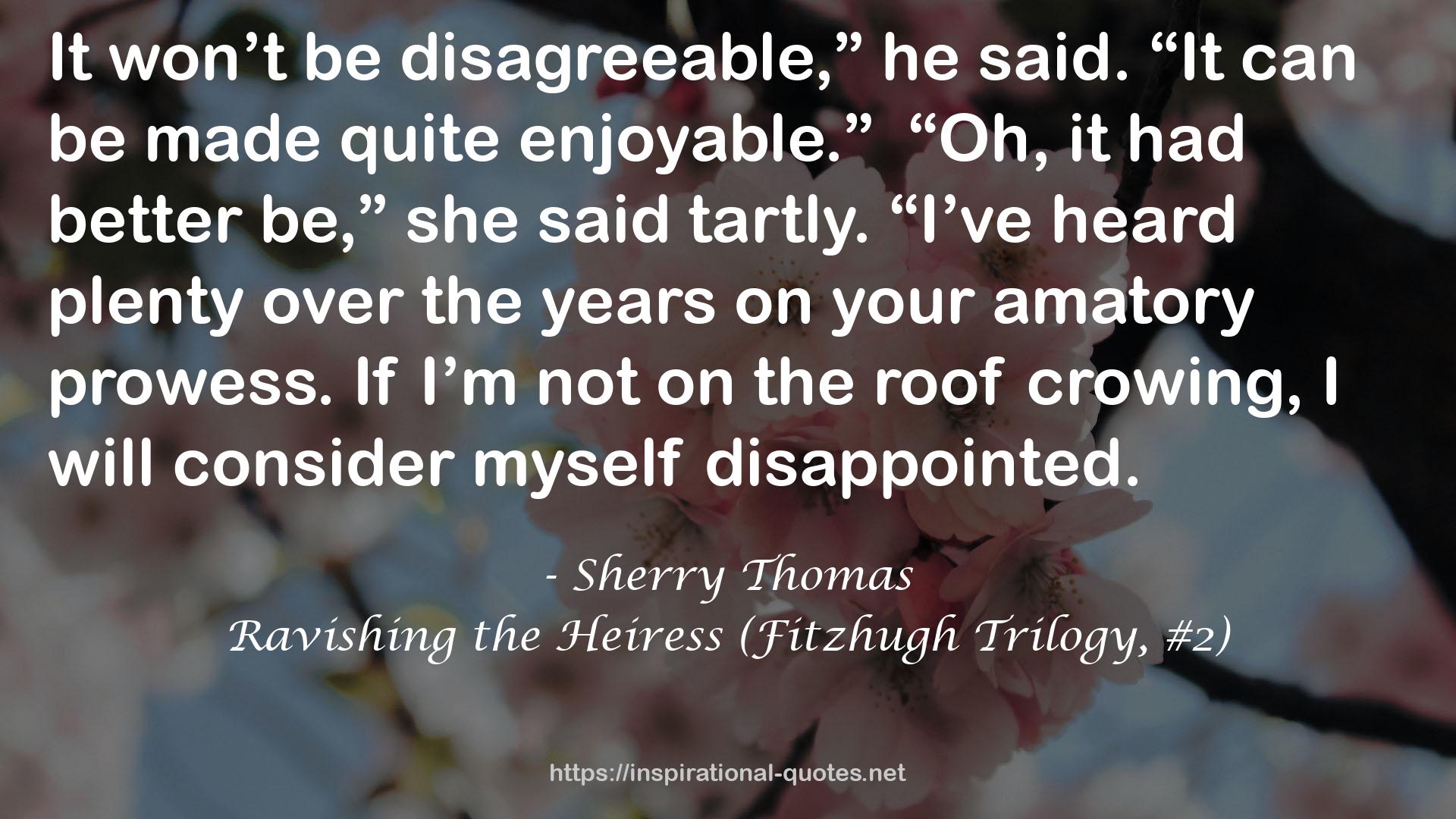 Ravishing the Heiress (Fitzhugh Trilogy, #2) QUOTES