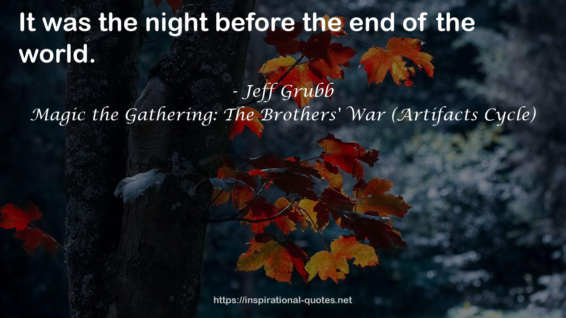 Magic the Gathering: The Brothers' War (Artifacts Cycle) QUOTES