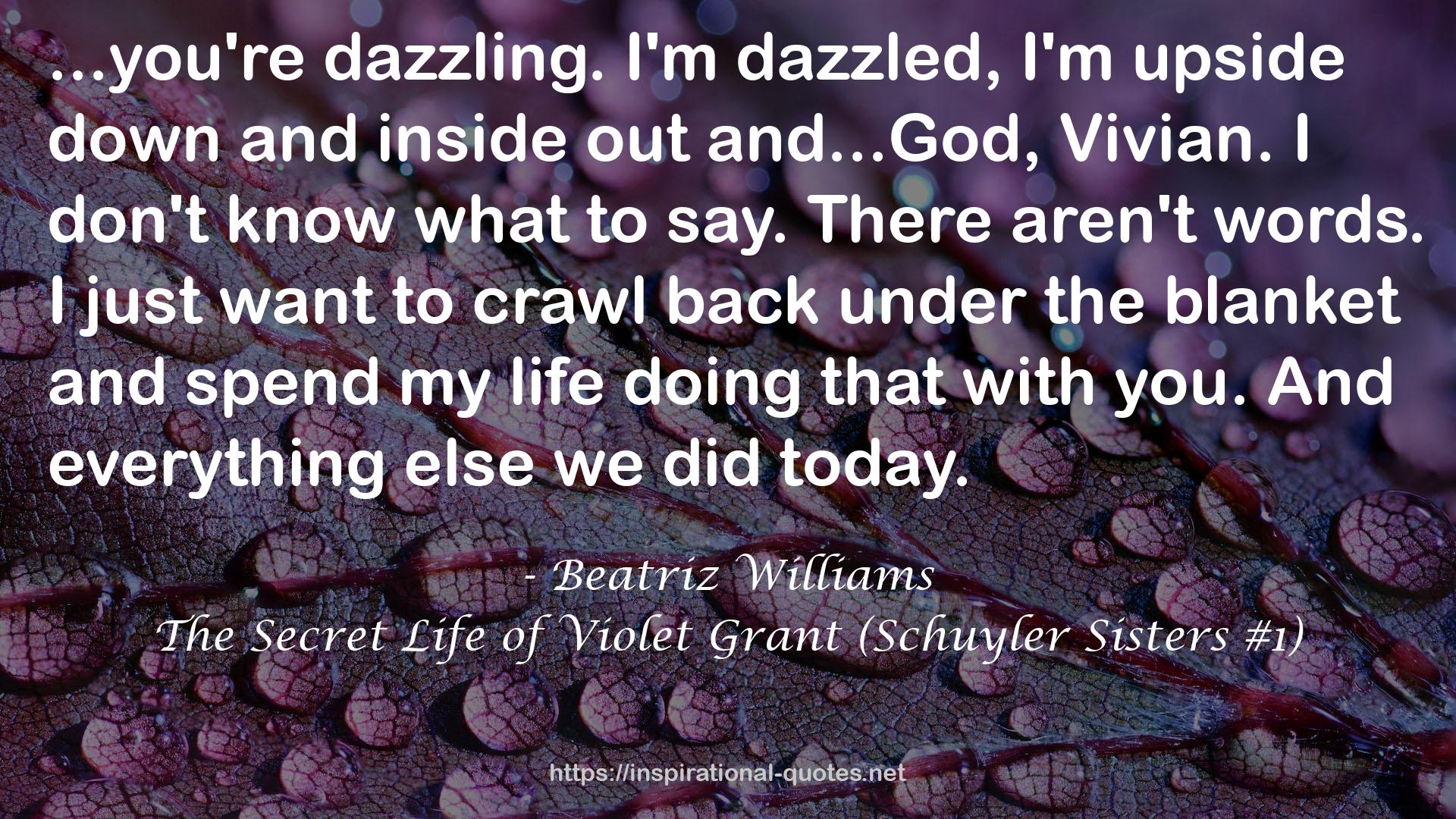 The Secret Life of Violet Grant (Schuyler Sisters #1) QUOTES