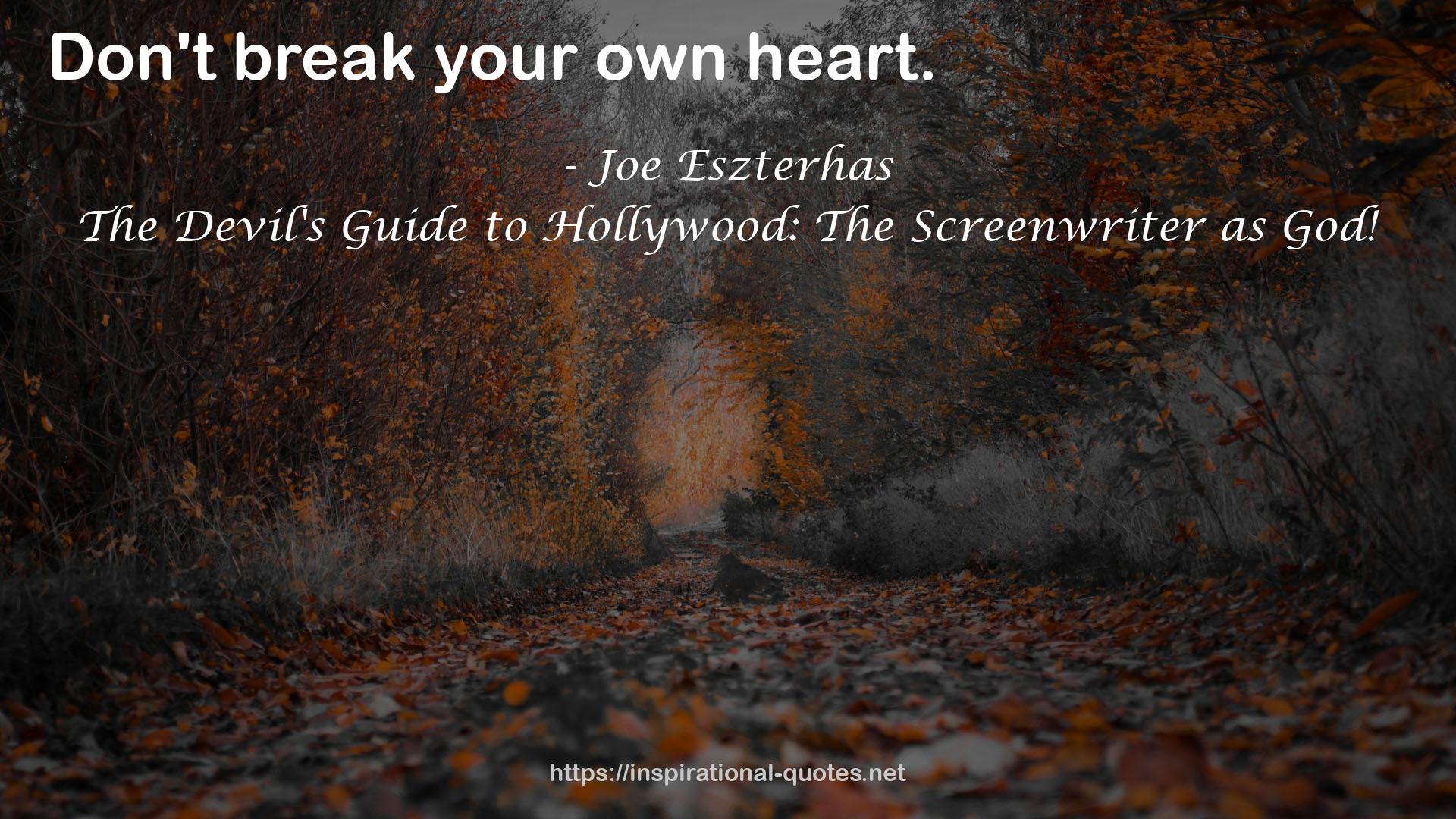 The Devil's Guide to Hollywood: The Screenwriter as God! QUOTES