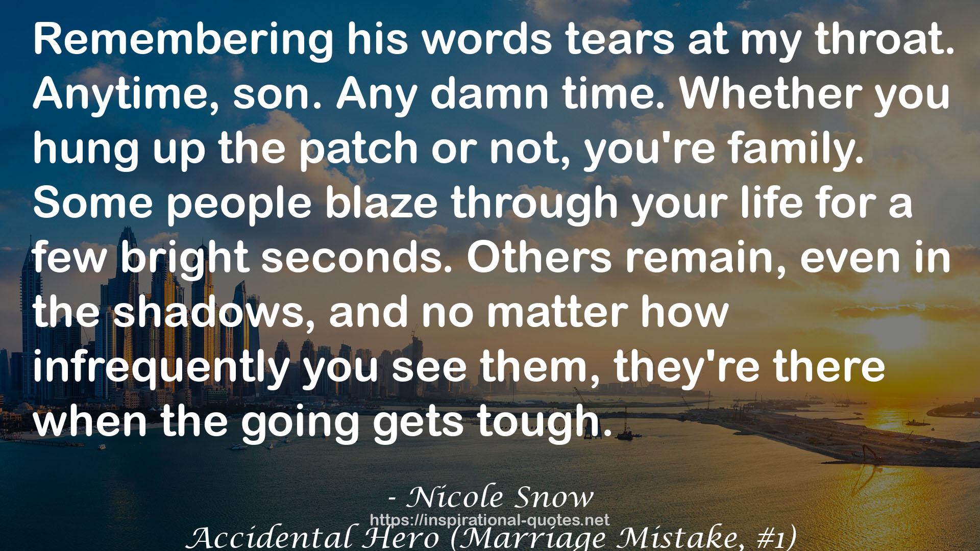 Accidental Hero (Marriage Mistake, #1) QUOTES