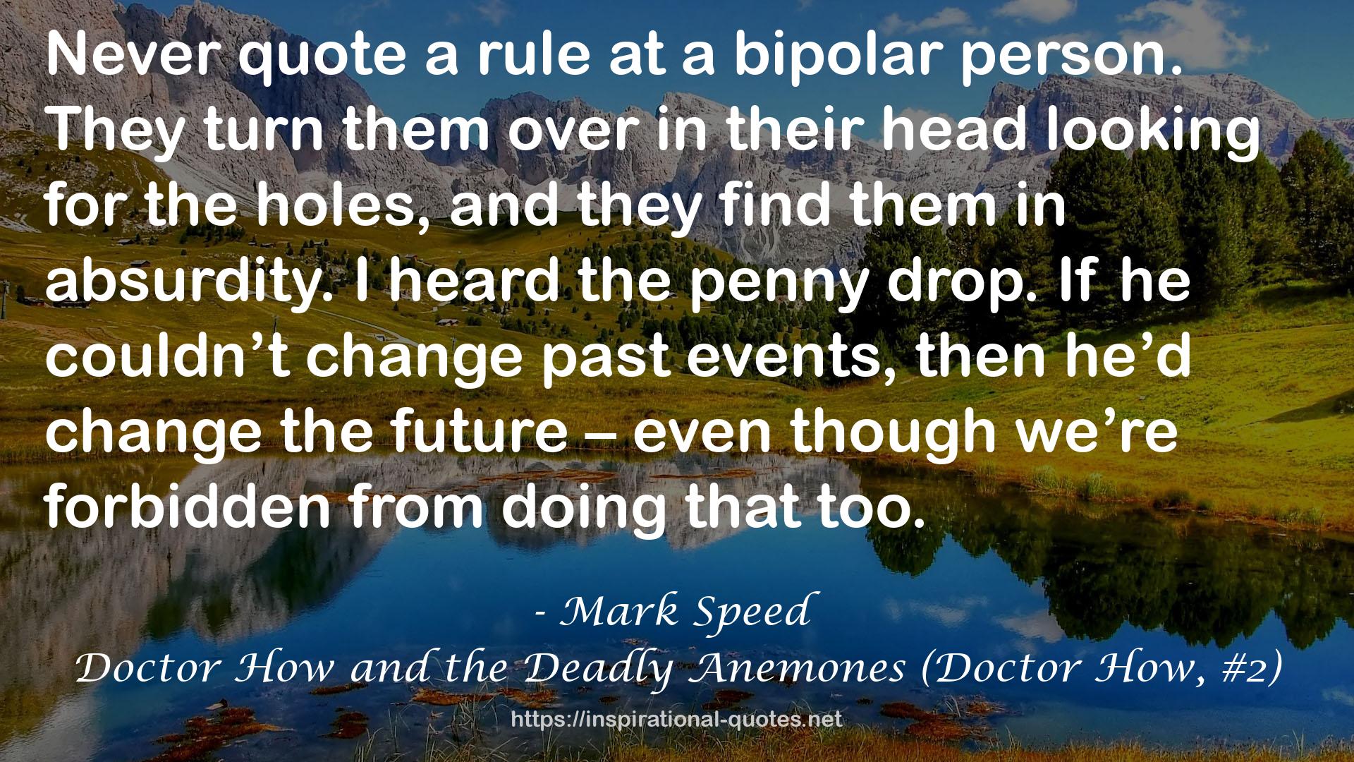 Doctor How and the Deadly Anemones (Doctor How, #2) QUOTES