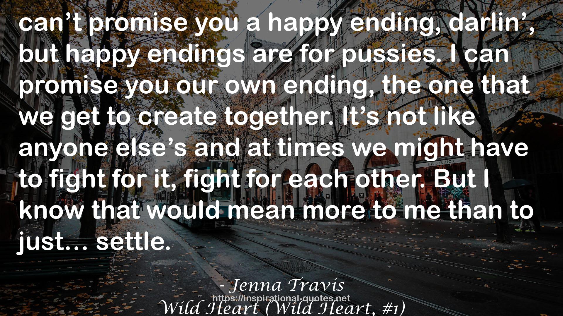 Wild Heart (Wild Heart, #1) QUOTES