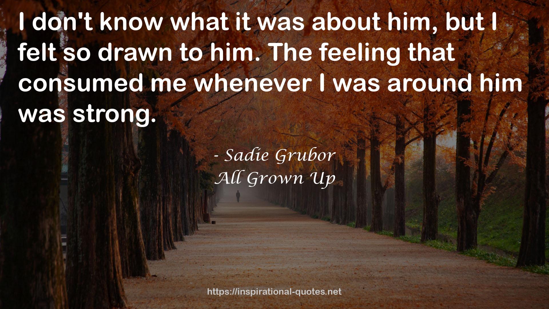 All Grown Up QUOTES