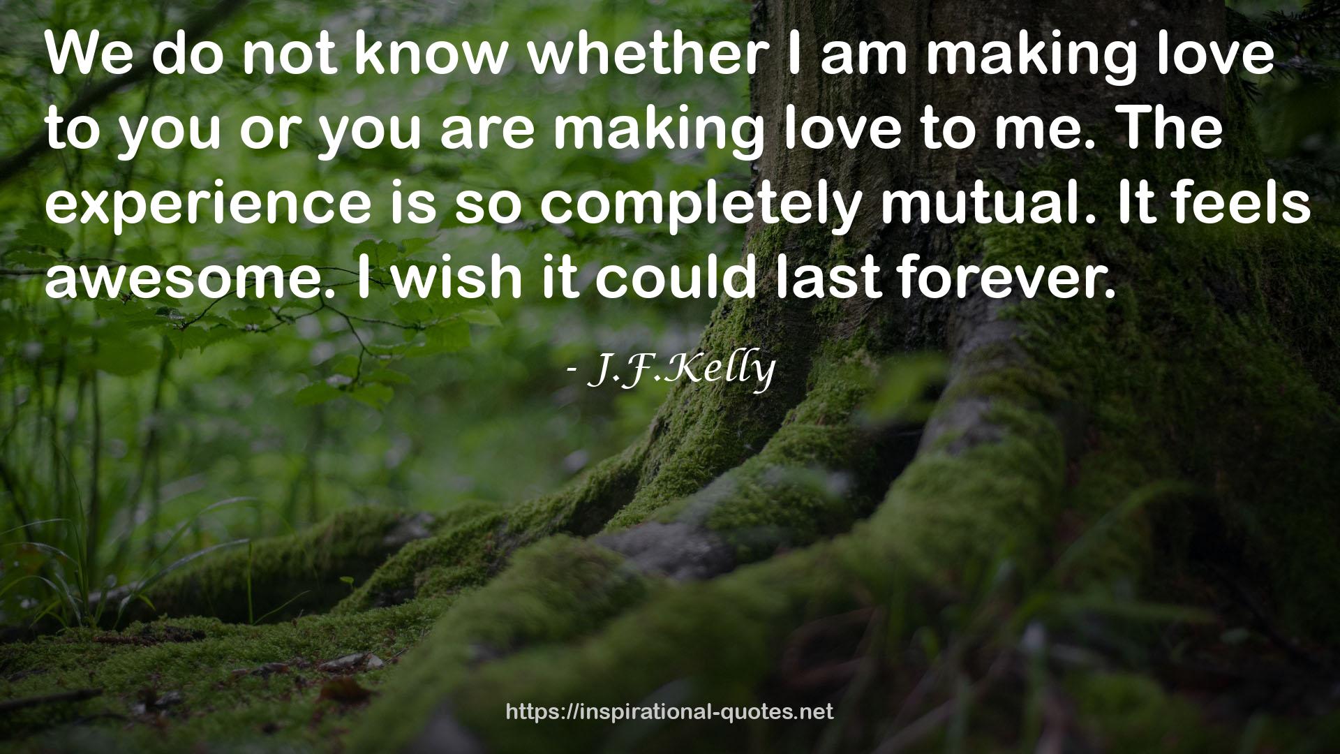J.F.Kelly QUOTES