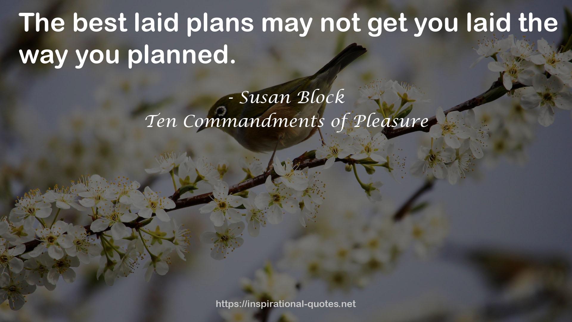 Ten Commandments of Pleasure QUOTES