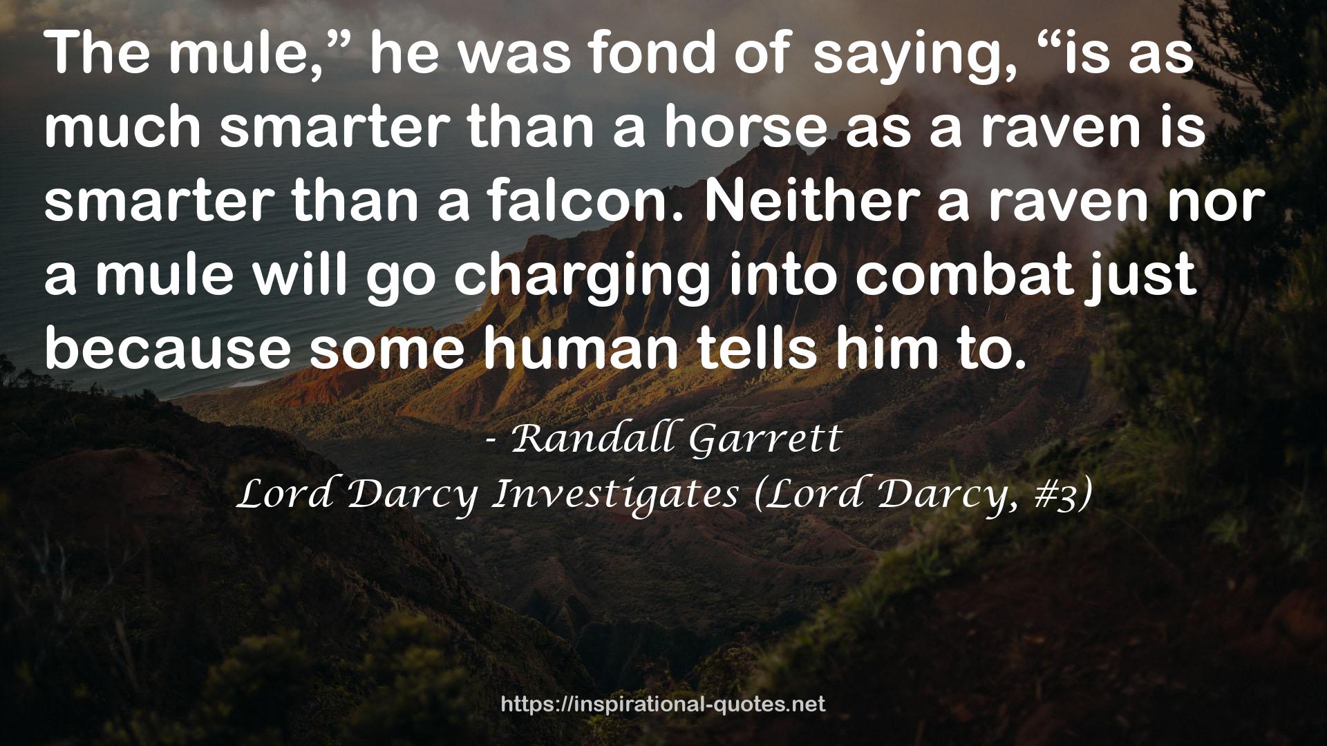 Lord Darcy Investigates (Lord Darcy, #3) QUOTES