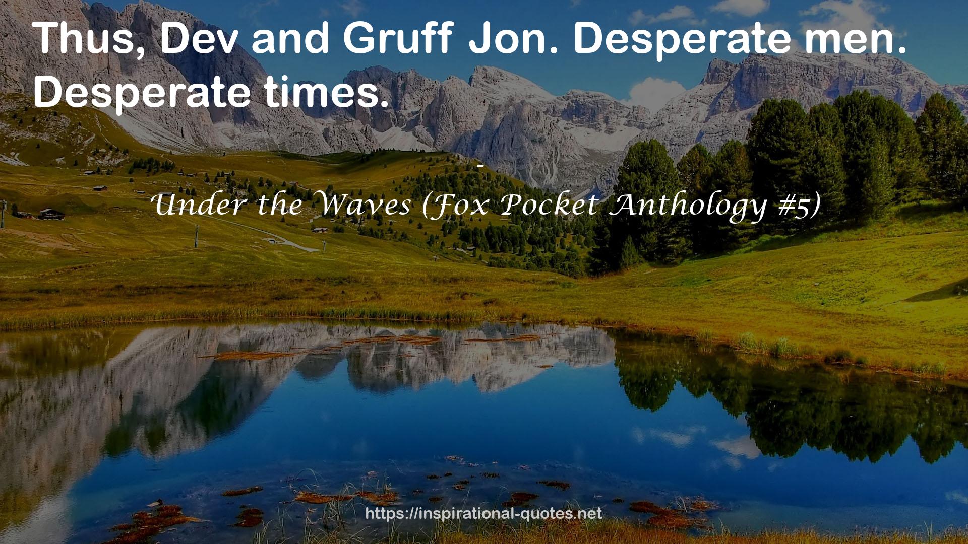 Under the Waves (Fox Pocket Anthology #5) QUOTES