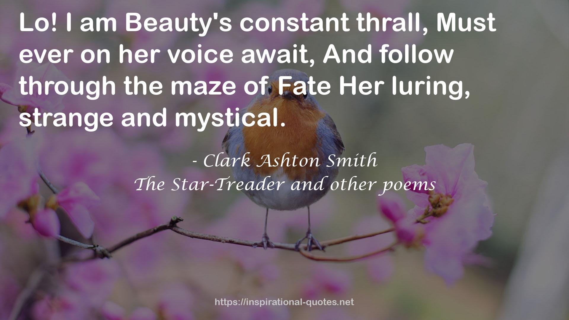 The Star-Treader and other poems QUOTES