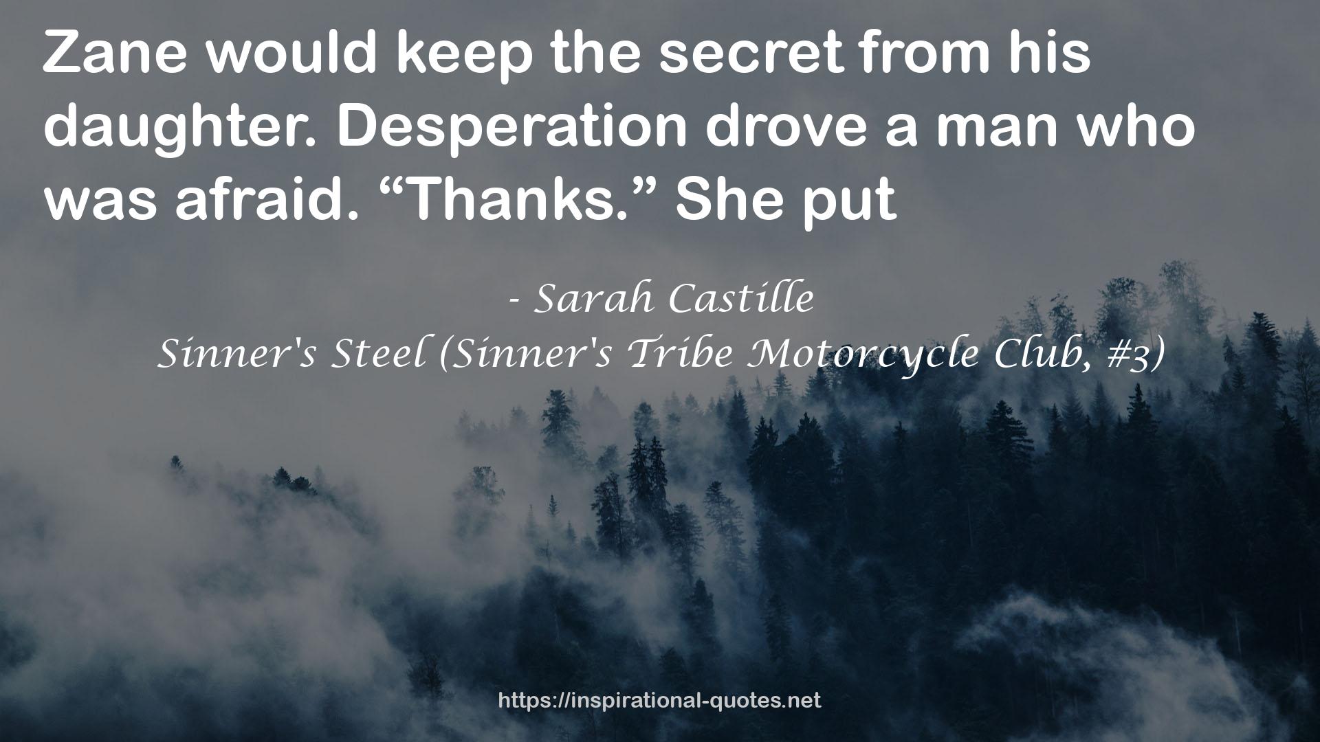 Sinner's Steel (Sinner's Tribe Motorcycle Club, #3) QUOTES