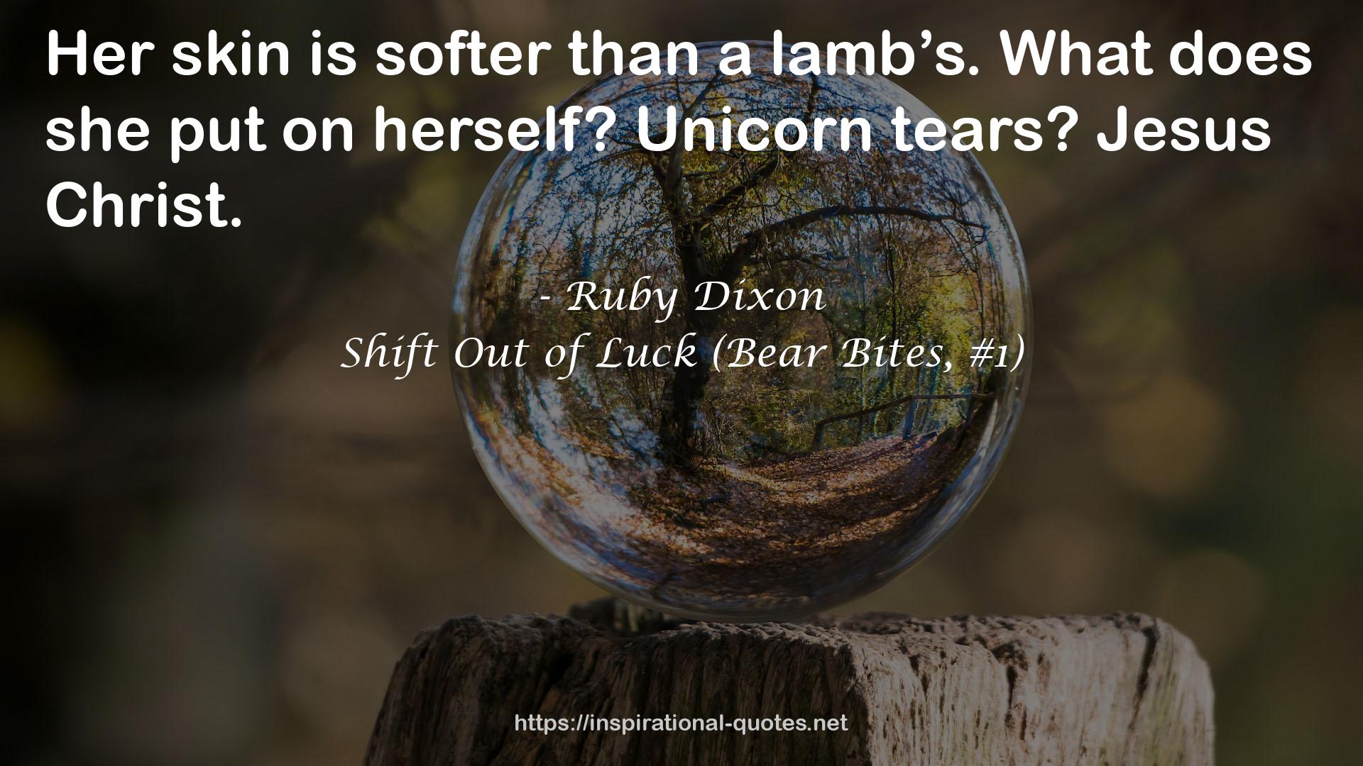 Shift Out of Luck (Bear Bites, #1) QUOTES