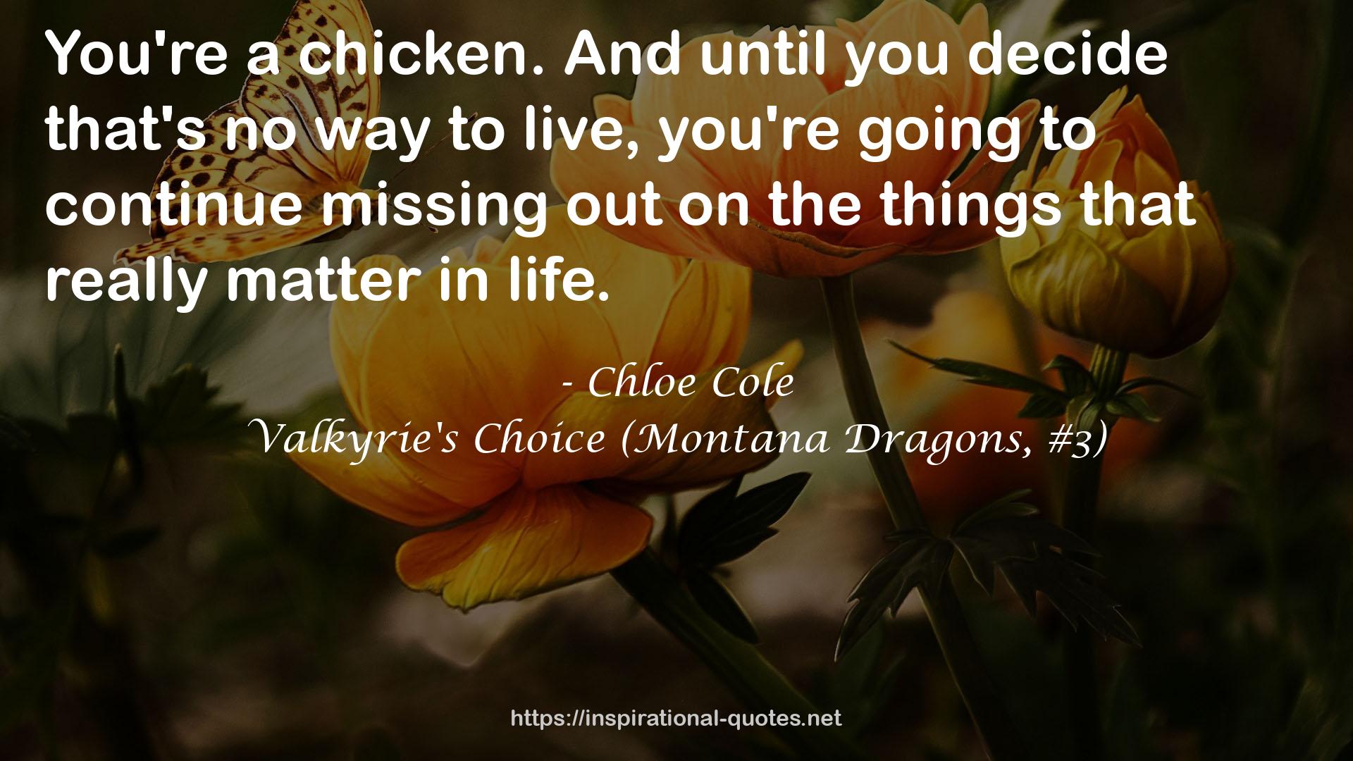 Valkyrie's Choice (Montana Dragons, #3) QUOTES