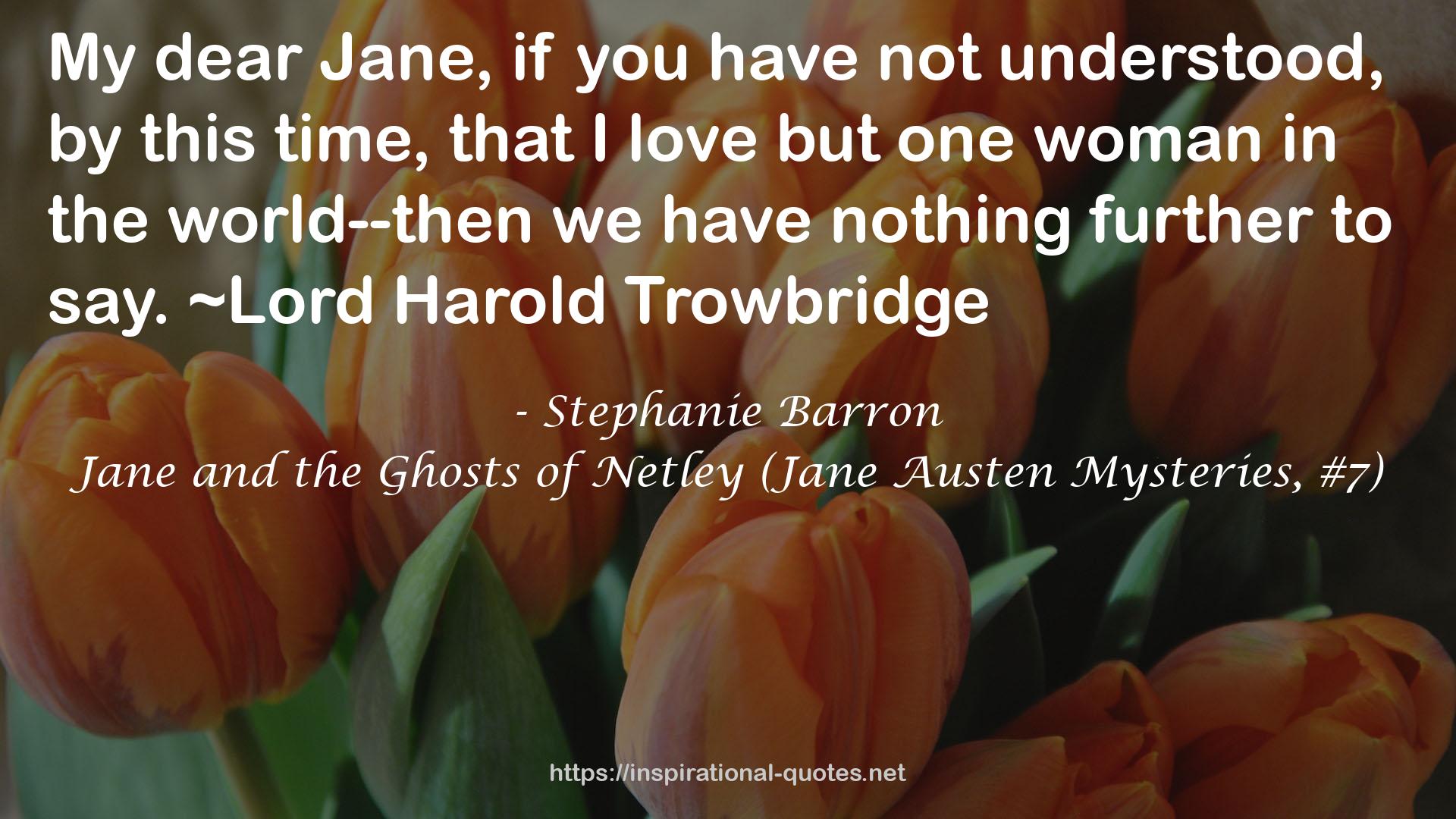 Jane and the Ghosts of Netley (Jane Austen Mysteries, #7) QUOTES