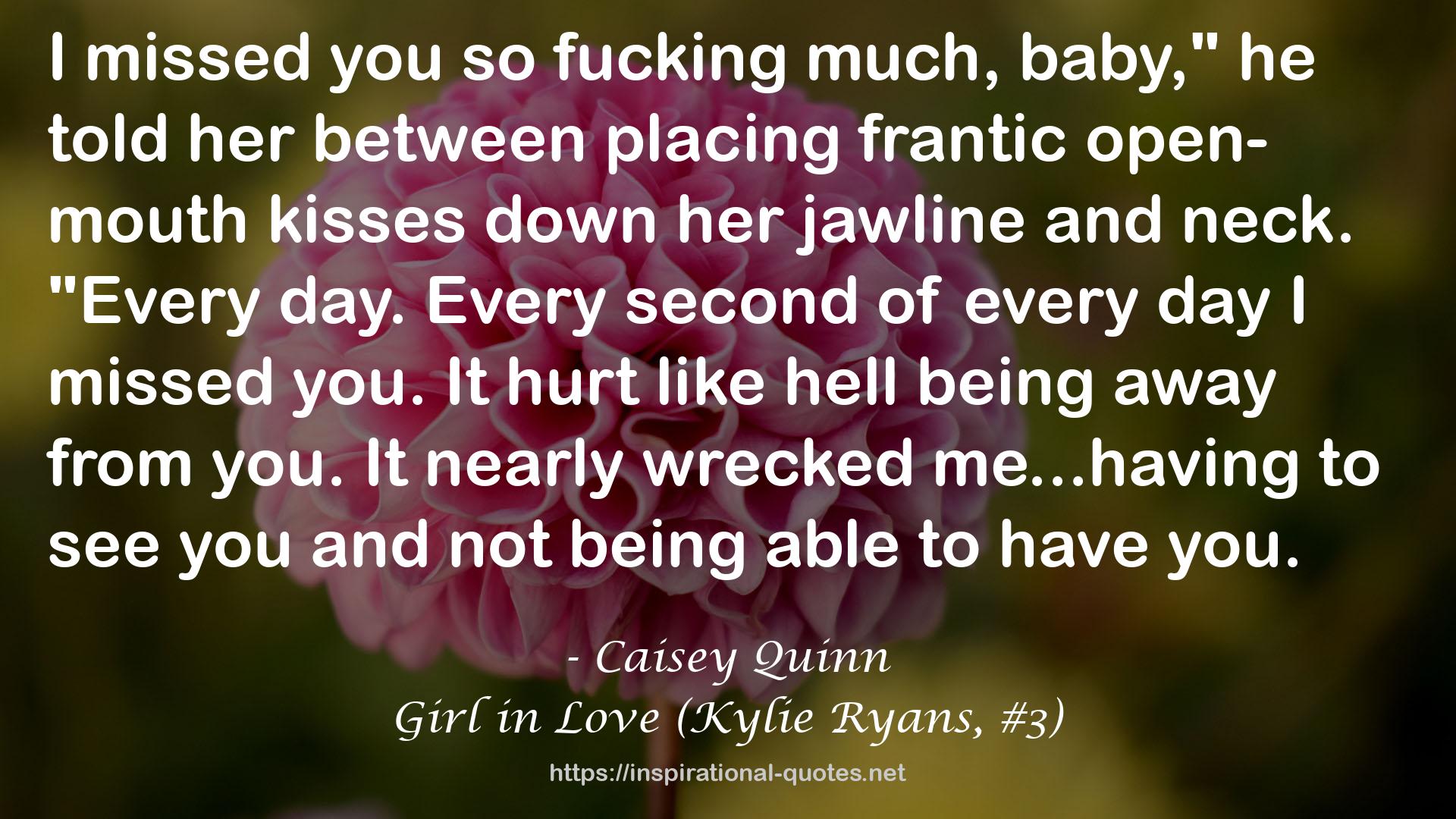 Girl in Love (Kylie Ryans, #3) QUOTES